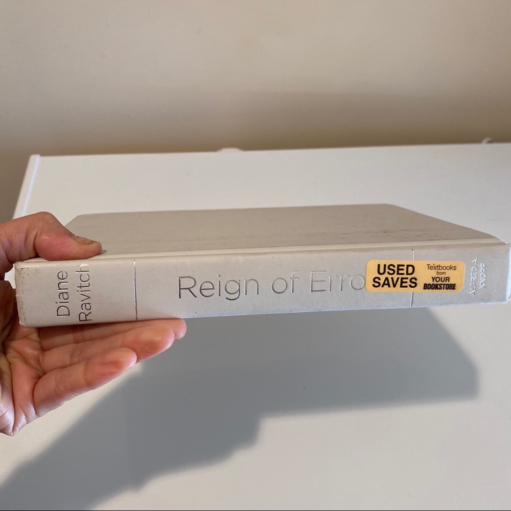 Reign of Error hardcover book by Diane Ravitch